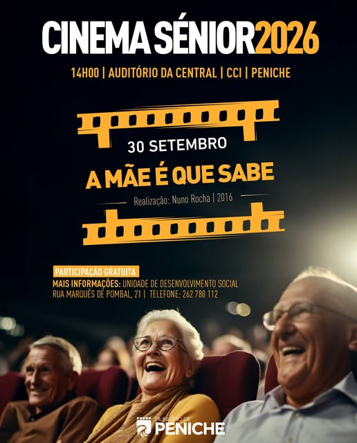 Cinema Sénior em Peniche: HOJE é dia de 'A Mãe é que Sabe' no Auditório da Central!