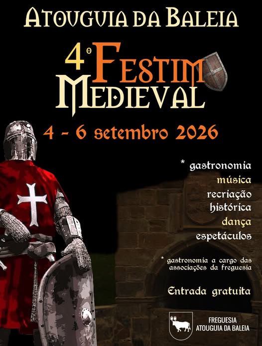 4.º Festim Medieval de Atouguia da Baleia — Dia 5 Set
