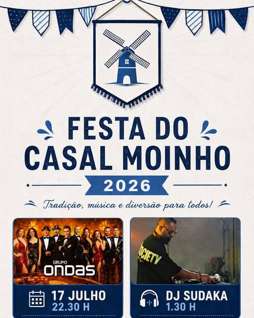 Festa do Casal Moinho 2026