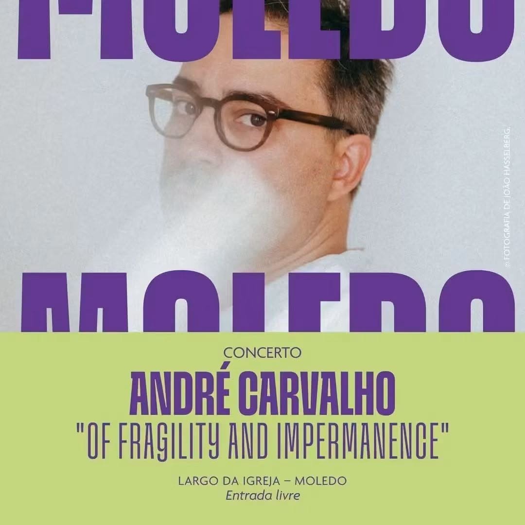 Jazz Contemporâneo em Moledo: André Carvalho apresenta "Of Fragility and Impermanence"