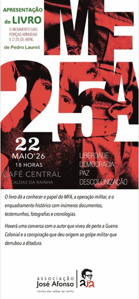 Apresentação do Livro: O Movimento das Forças Armadas e o 25 de Abril